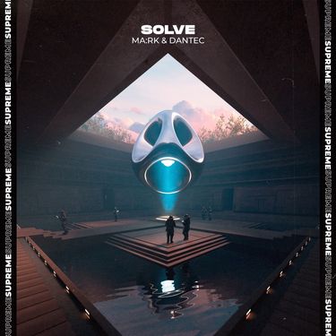 MA:RK & Dantec - Solve