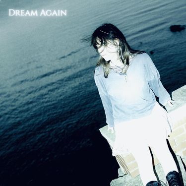 maia sofia - Dream Again