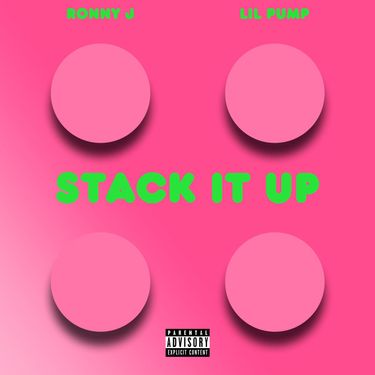 RONNY J - Stack It Up