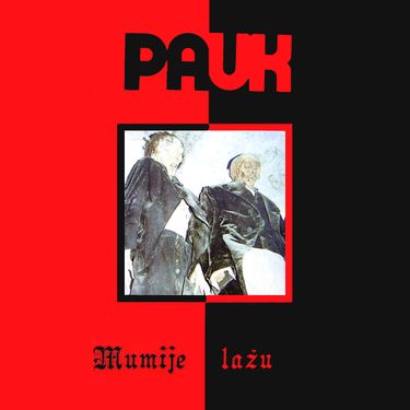 Pauk - Mumije lažu