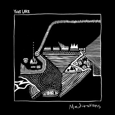 Yoke Lore - Meditations