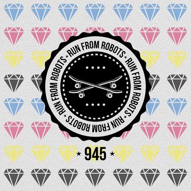 Run From Robots - 945