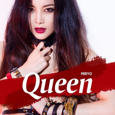 Miryo - Queen