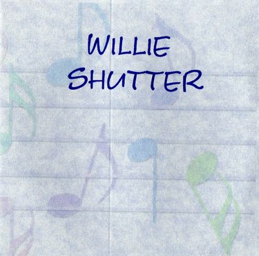 Willie Shutter - Willie Shutter