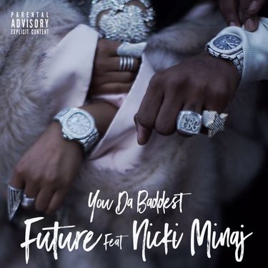 Future - You Da Baddest