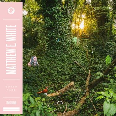Matthew E. White - Outer Face