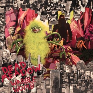 Dead Meadow - Warble Womb