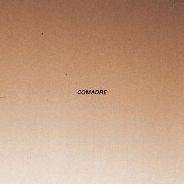 Comadre - Comadre