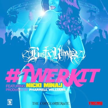 Busta Rhymes - #Twerkit