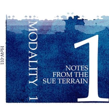 Modality - Notes From The Sue Terrain