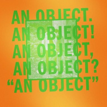 No Age - An Object