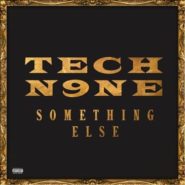 Tech N9ne - Something Else