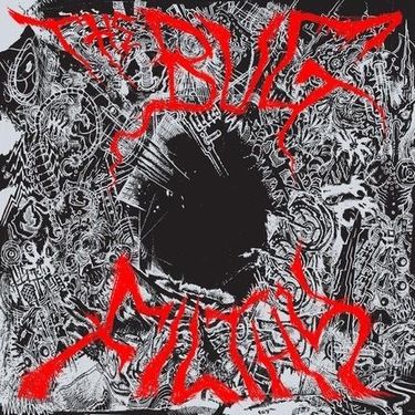 The Bug - Filthy