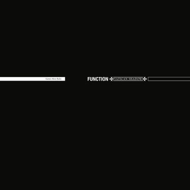 Vatican Shadow & Function - Games Have Rules