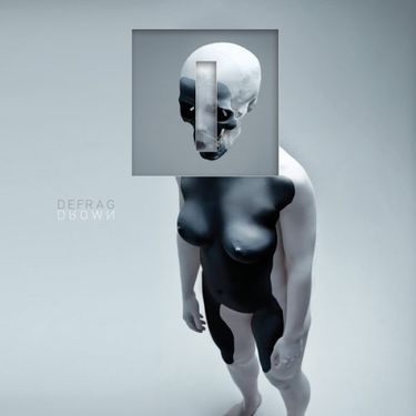 Defrag - Drown