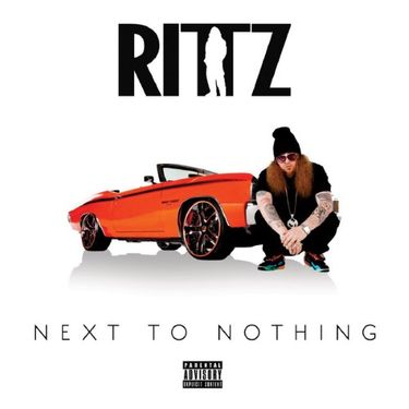 Rittz - Next To Nothing