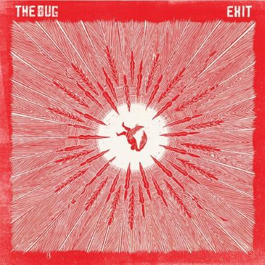 The Bug - Exit