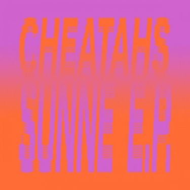 Cheatahs - Sunne
