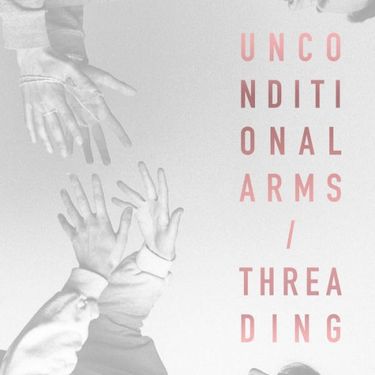 Threading - Unconditional Arms / Threading
