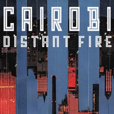 Cairobi - Distant Fire