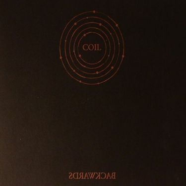 Coil - Backwards