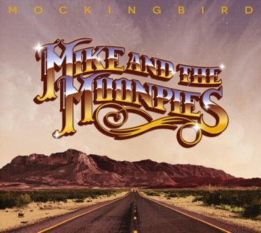 Mike and the Moonpies - Mockingbird