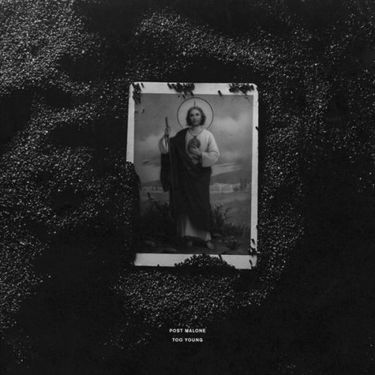 Post Malone - Too Young