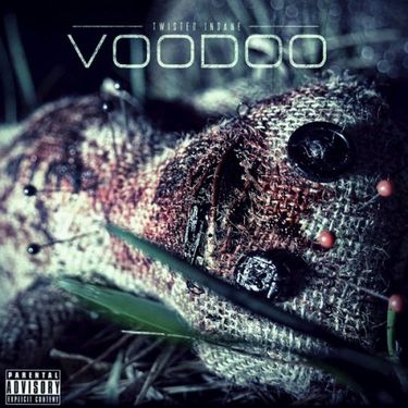Twisted Insane - Voodoo
