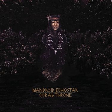 Mandroid Echostar - Coral Throne