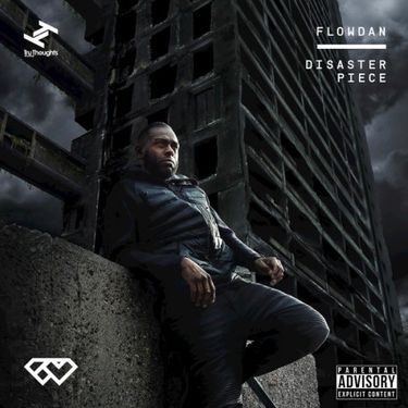 Flowdan - Disaster Piece
