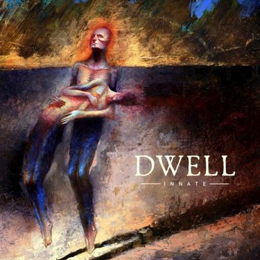 Dwell - Innate