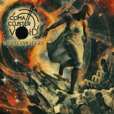 Coma Cluster Void - Mind Cemeteries