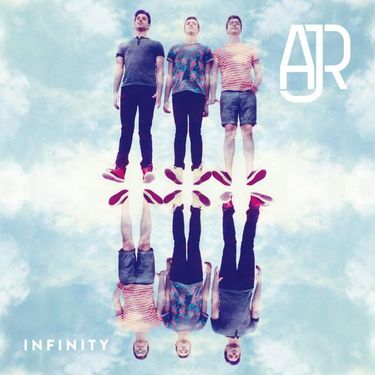 AJR - Infinity