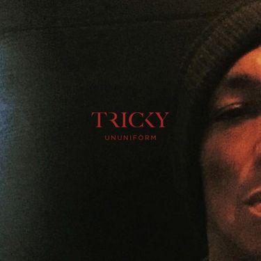 Tricky - ununiform