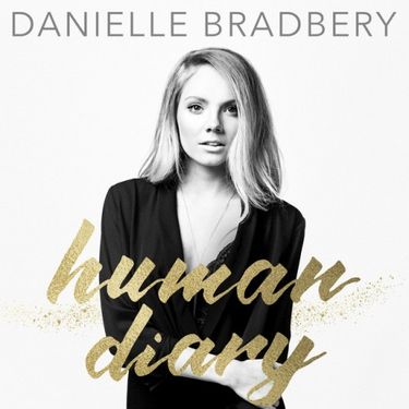Danielle Bradbery - Human Diary