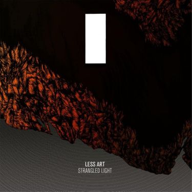 Less Art - Strangled Light