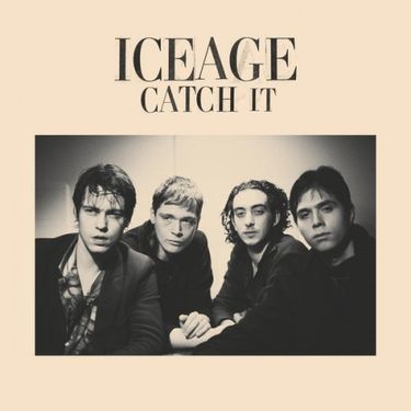 Iceage - Catch It