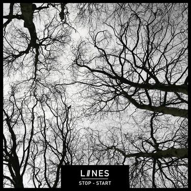 Liines - Stop - Start