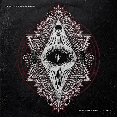 Deadthrone - Premonitions
