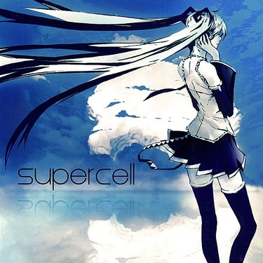 supercell feat. 初音ミク - supercell