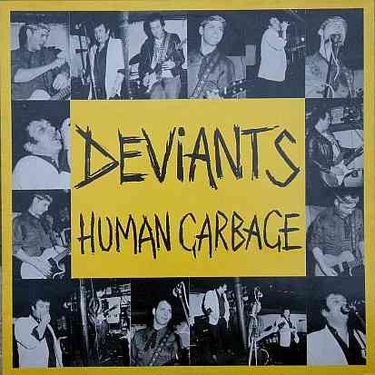 The Deviants - Human Garbage
