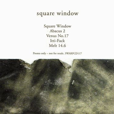 Squarepusher - Square Window