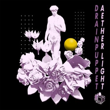 Drainpuppet - aether light