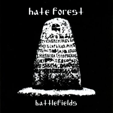 Hate Forest - Battlefields