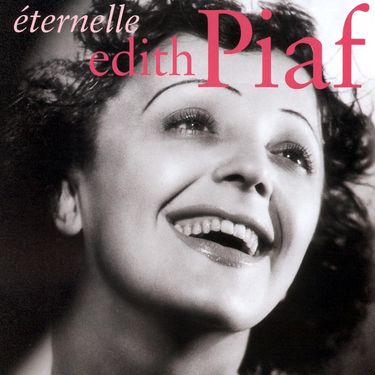 &Eacute;dith Piaf - Eternelle