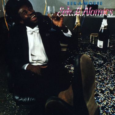 Eek-A-Mouse - Eek-a-nomics