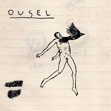 Ousel - Ousel