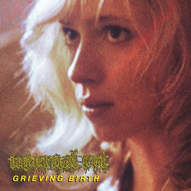 Internal Rot - Grieving Birth