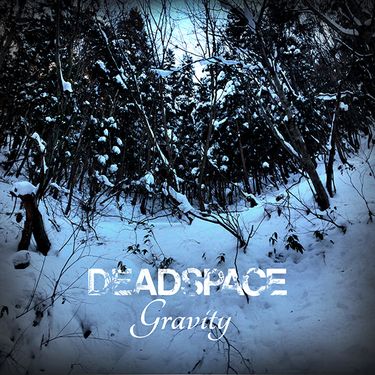 Deadspace - Gravity