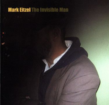 Mark Eitzel - The Invisible Man